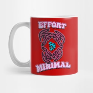 Effort - Minimal Mug